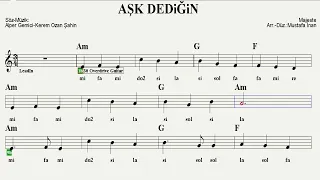 AŞK DEDİĞİN-(Majeste)--Am--(Play Along)--:Guitar,Keyboard,Flute,Melodica,Violin,Ukulele,Recorder.