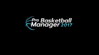 Релизный трейлер игры Pro Basketball Manager 2017!