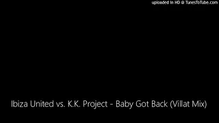 Ibiza United vs. K.K. Project - Baby Got Back (Villat Mix)