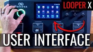 Sheeran LOOPER X User Interface Overview - by Carl Wockner