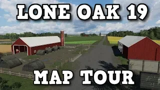 LONE OAK 19 MAP TOUR | Farming Simulator 19