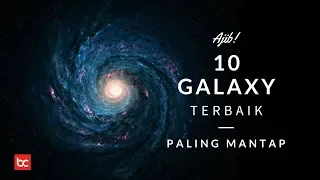 Amazing! 10 Best Galaxy Discovered in Universe