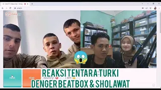 REAKSI TENTARA TURKI DENGAR SHOLAWAT SYAIKHONA+BEATBOX DI OMETV #ometvinternasional