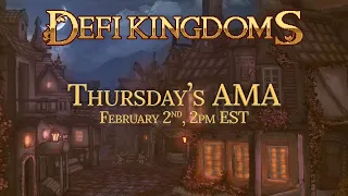 DeFi Kingdoms Community AMA 02/09/2023