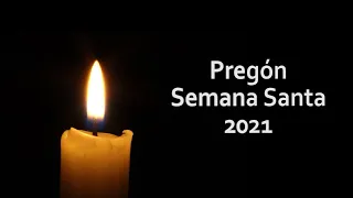 PREGÓN SEMANA SANTA DE PRIEGO 2021