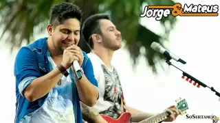 Não Demora a Perceber - Jorge e Mateus - Oficial