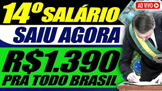 FOI APROVADO em cima da HORA: 14 SALÁRIO + R$1.390 para TODO BRASIL!  -  VEJA COMO RECEBER!