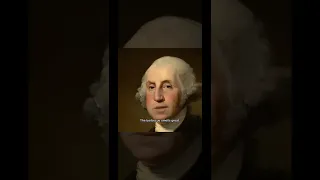 A message to you from George Washington!