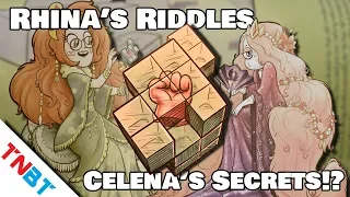 Rhina & Celena's Chapters, Lucitors, Riddles, Secrets CONTAINED, And MORE! | TNBT