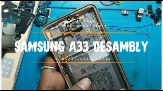 SAMSUNG A33 DESAMBL/TEARDOWN