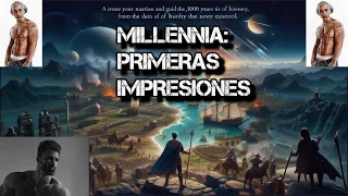 Nuevo Juego Estilo Civ 🗿| Millennia: Primeras impresiones #millennia