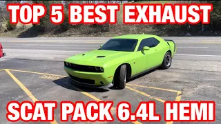 Top 5 BEST EXHAUST Set Ups for Dodge Challenger Scat Pack 6.4L HEMI V8!
