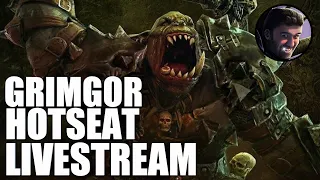 Grimgor Ironhide Hotseat Livestream