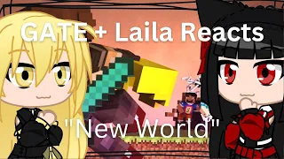 GATE + Laila React: Minecraft - "New World" by Skydoesminecraft