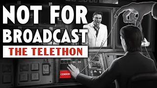 Not For Broadcast: The Telethon - Charity Case