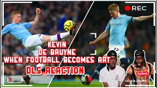 Americans First Reaction to Kevin De Bruyne- When Football Becomes Art | DLS Edition