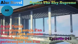 Against the Sky Supreme Episode 245 Subtitle Indonesia   Alur Novel laporan mata-mata di sekte suci