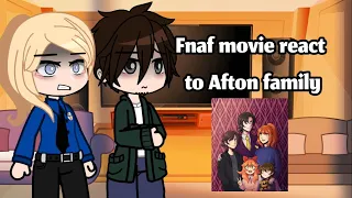 Fnaf movie react to the afton family //gachaclub/trend/reaction//