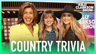 Lainey Wilson vs. Kelly Clarkson: Country Music Trivia Hosted By Hoda Kotb