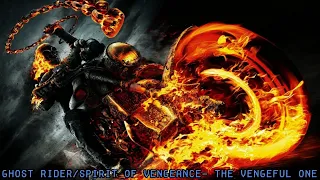 Ghost Rider/spirit Of Vengeance- The Vengeful One.