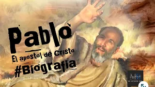 Pablo: El Apostol de Cristo | #biografia