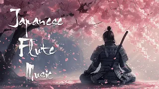 Relaxing Instrumental Japanese Flute Music - Japanese Music For Soothing, Healing, Meditation, Sleep