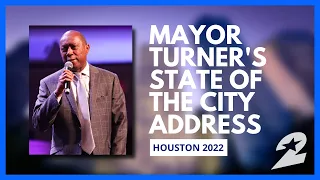 FULL VIDEO: Mayor Turner's State of the City Address, Houston 2022 | KPRC 2