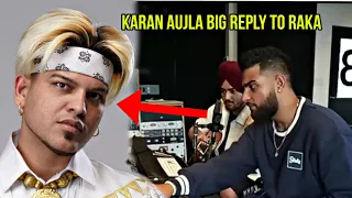 karan aujla big reply to raka in lastest live stream