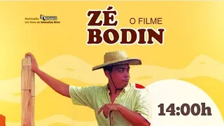 ZÉ BODIN O FILME