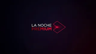 Cabecera - La Noche PREMIUM (Antena 3)
