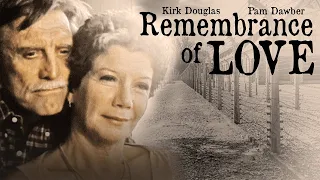 Remembrance of Love (1982) | Full Movie | Kirk Douglas | Robert Clary | Pam Dawber