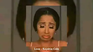 Love - Keyshia Cole (sped up)