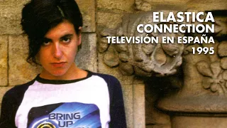 Elastica - Connection en Televisión año 1995