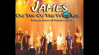 James Live @ London Wembley Arena, 2001-12-10 [Audio only]