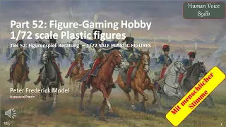 Part 52: Figure-Gaming Hobby1/72 scale Plastic figures