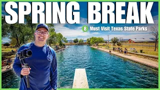 Texas Spring Break: Top 8 Must-Visit State Parks