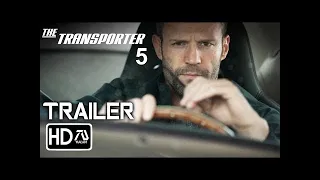 TRANSPORTER 5 Trailer #3 HD Jason Statham, Shu Qi   Frank Martin Returns Fan Made 1080p