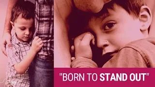 ADHD Awareness Video | Born To Stand Out