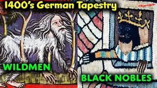 Wild Men Attack Castle filled with Noble "Black" Germans / Historic Tapestry from the 1400's / Moors