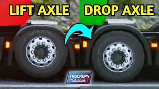 Truckers Of Europe 3 - Lift Axle Truck vs Drop Axle Truck | What Difference?