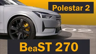 166. Polestar 2 BST (=Beast) edition 270