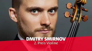 Dmitry Smirnov, Russland | Finale Violine | ARD-Musikwettbewerb 2021