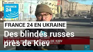 Kiev : "La pression militaire s'accentue" • FRANCE 24