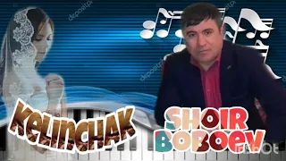 Shoir Boboev - KeliNchaK / Шоир Бобоев - Келинчак [ official music ]