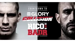 Countdown to GLORY: Collision - Rico vs Badr