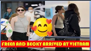 #(freenbeckisreal)FREEN AND BECKY ARRIVED AT VIETNAM