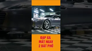 ĐẠP GA MẤT NGAY 2 BÁT PHỞ l Astonmartin Rapides