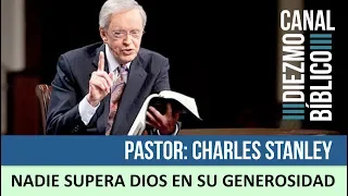 Diezmo Bíblico/ Dr. Charles Stanley: NADIE supera a DIOS en su GENEROSIDAD