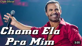 EDUARDO COSTA CHAMA ELA PRA MIM (CLIPE OFICIAL )