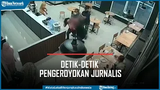 Detik-detik Pengeroyokan Jurnalis oleh Ormas di Kafe, Polisi Kejar Pelaku